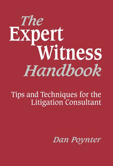 The Expert Witness Handbook - Dan Poynter