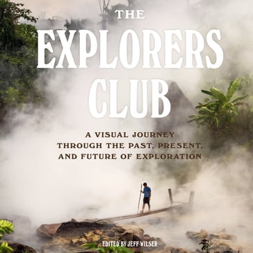 The Explorers Club - The Explorers Club