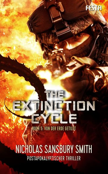 The Extinction Cycle - Buch 5: Von der Erde getilgt - Nicholas Sansbury Smith