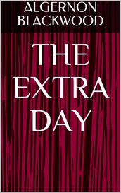 The Extra Day