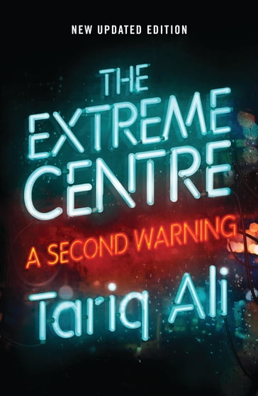 The Extreme Centre - Ali Tariq