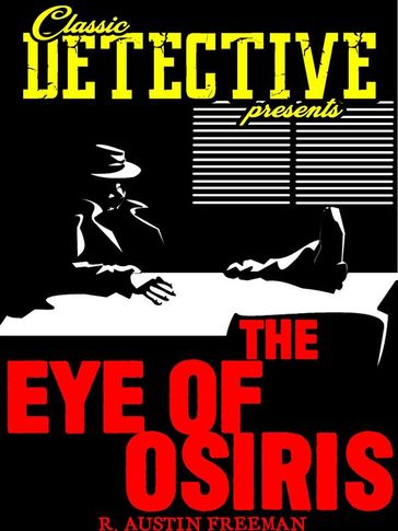 The Eye Of Osiris - R. Austin Freeman