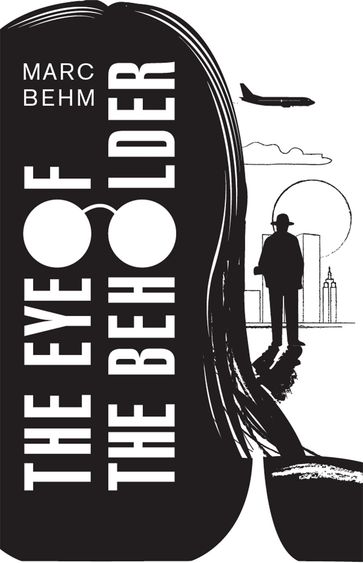 The Eye of the Beholder - Marc Behm