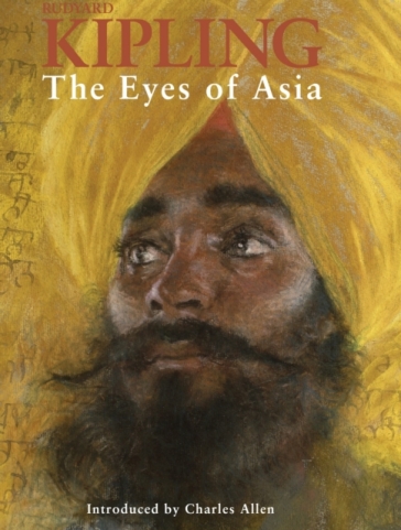 The Eyes of Asia - Rudyard Kipling