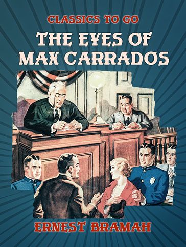 The Eyes of Max Carrados - Ernest Bramah