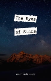 The Eyes of Stars