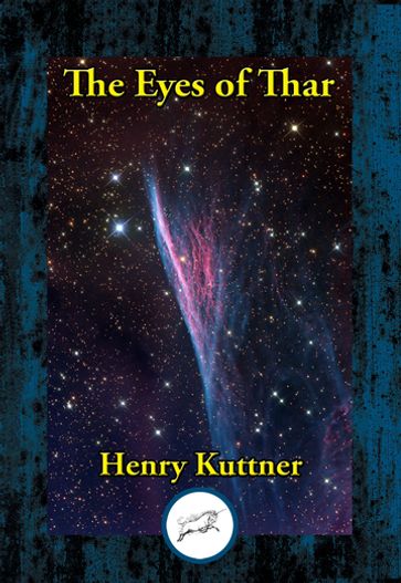 The Eyes of Thar - Henry Kuttner