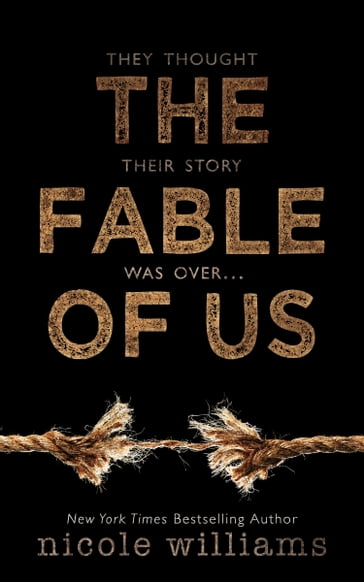 The Fable of Us - Nicole Williams