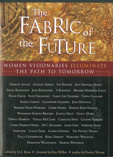 The Fabric of the Future - M. J. Ryan