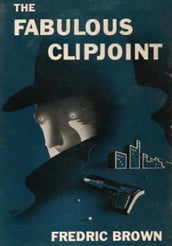 The Fabulous Clipjoint