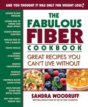 The Fabulous Fiber Cookbook