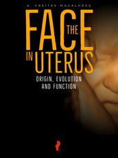 The Face in Uterus