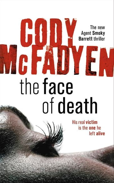 The Face of Death - Cody McFadyen