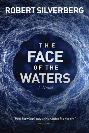 The Face of the Waters - Robert Silverberg