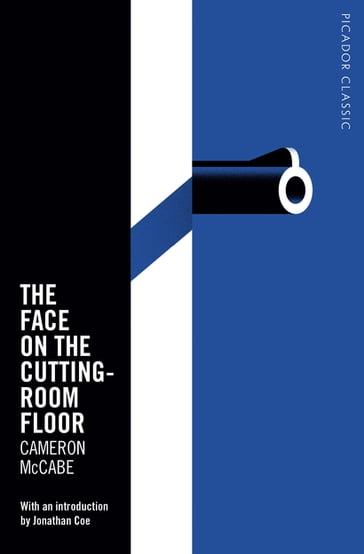 The Face on the Cutting-Room Floor - Cameron McCabe