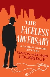 The Faceless Adversary