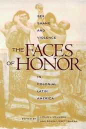 The Faces of Honor