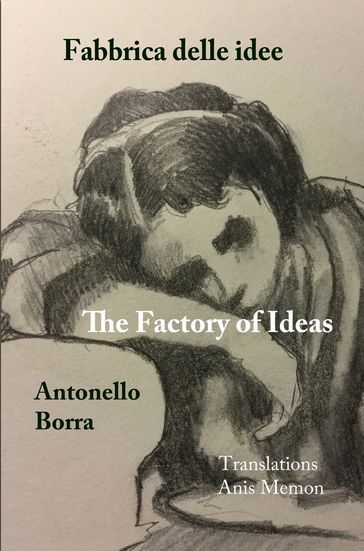 The Factory of Ideas/Fabbrica delle idee - Antonello Borra