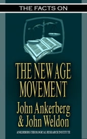 The Facts on the New Age Movement