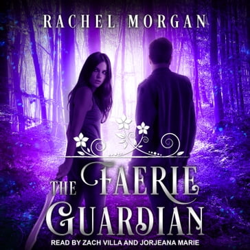 The Faerie Guardian - Rachel Morgan