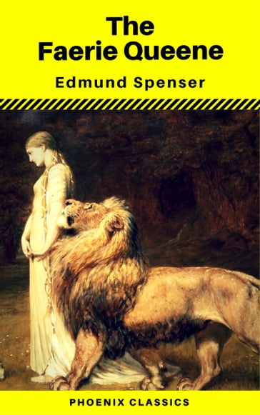 The Faerie Queene (Phoenix Classics) - Edmund Spenser - Phoenix Classics