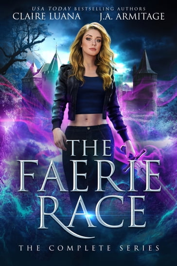 The Faerie Race - Claire Luana - J.A. Armitage