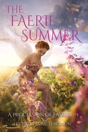 The Faerie Summer