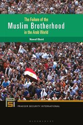 The Failure of the Muslim Brotherhood in the Arab World