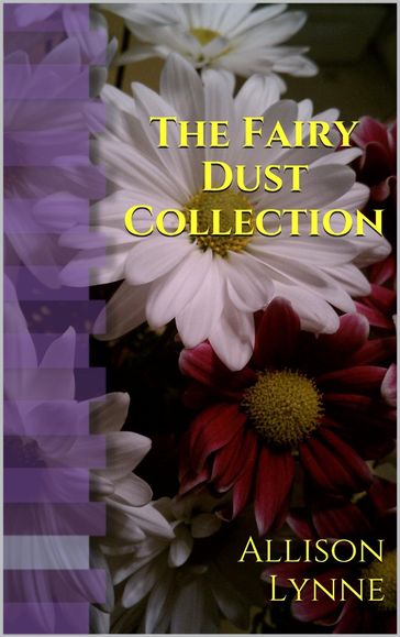 The Fairy Dust Collection - Allison Lynne