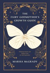 The Fairy Godmother s Growth Guide