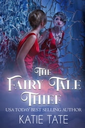 The Fairy Tale Thief