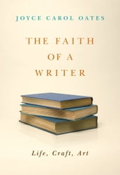 The Faith of a Writer