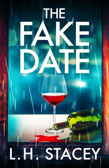 The Fake Date - L. H. Stacey
