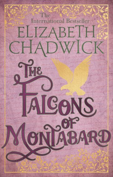 The Falcons Of Montabard - Elizabeth Chadwick