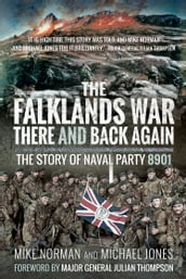 The Falklands WaryThere and Back Again