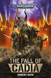 The Fall Of Cadia