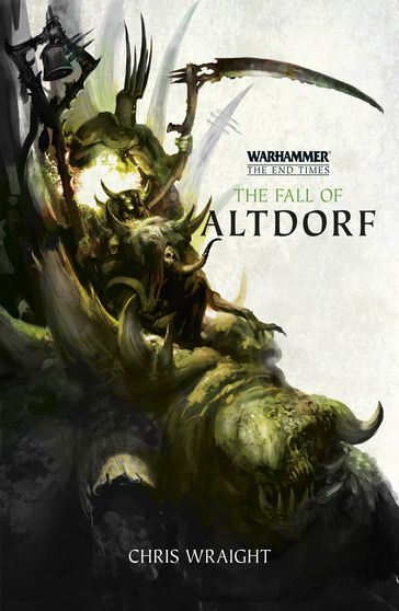 The Fall of Altdorf - Chris Wraight