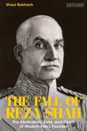 The Fall of Reza Shah