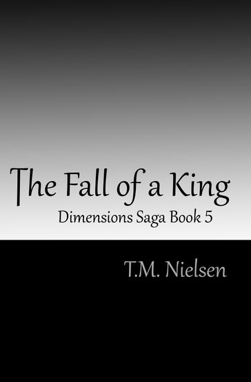 The Fall of a King - T.M. Nielsen