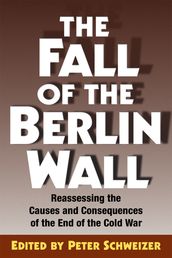 The Fall of the Berlin Wall