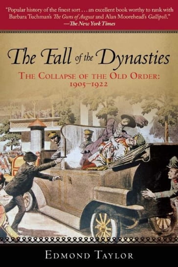 The Fall of the Dynasties - Edmond Taylor