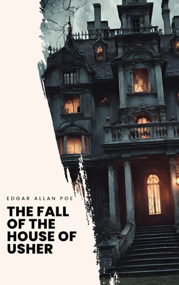 The Fall of the House of Usher - Edgar Allan Poe - Bookish