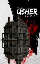 The Fall of the House of Usher