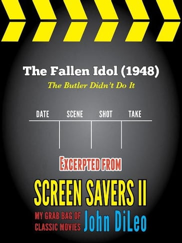 The Fallen Idol (1948) - John DiLeo