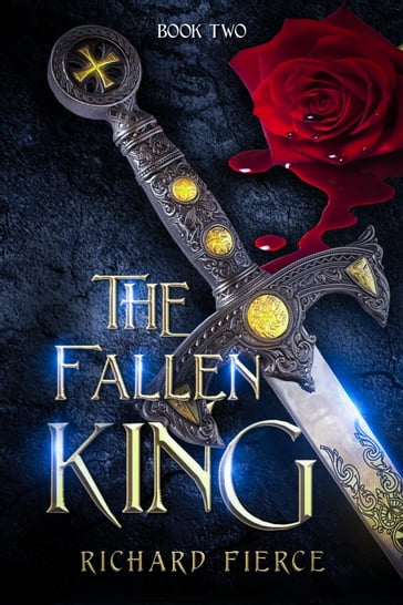 The Fallen King - Richard Fierce