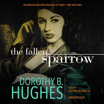 The Fallen Sparrow - Dorothy B. Hughes - Claire Bloom
