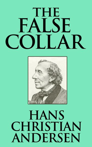 The False Collar - Hans Christian Andersen