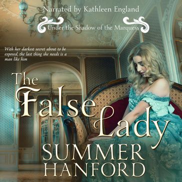 The False Lady - Summer Hanford