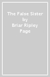 The False Sister