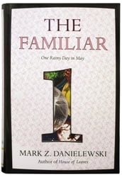 The Familiar, Volume 1